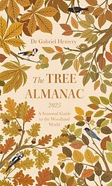 Fester Einband The Tree Almanac 2025 von Gabriel Hemery