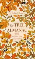 E-Book (epub) The Tree Almanac 2025 von Gabriel Hemery