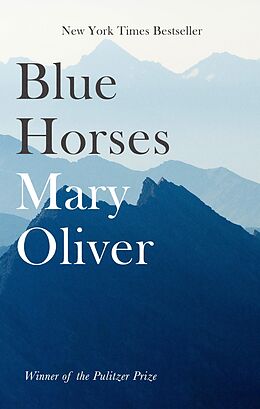 eBook (epub) Blue Horses de Mary Oliver