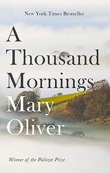 E-Book (epub) Thousand Mornings von Mary Oliver