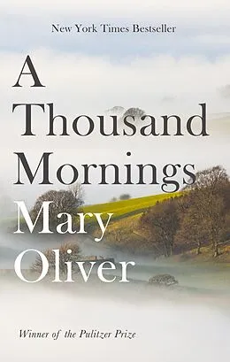 E-Book (epub) Thousand Mornings von Mary Oliver