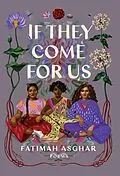 E-Book (epub) If They Come For Us von Fatimah Asghar