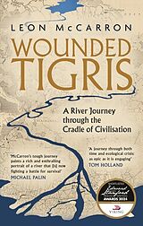 Couverture cartonnée Wounded Tigris de Leon McCarron