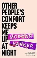 E-Book (epub) Other People's Comfort Keeps Me Up At Night von Morgan Parker