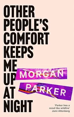 E-Book (epub) Other People's Comfort Keeps Me Up At Night von Morgan Parker
