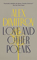 Kartonierter Einband Love and Other Poems von Dimitrov Alex