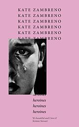 Couverture cartonnée Heroines de Zambreno Kate