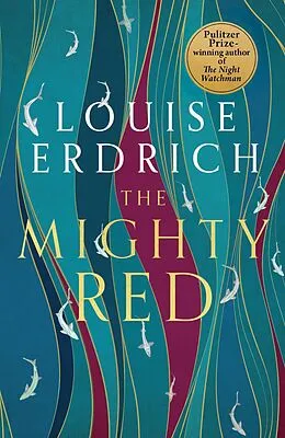 E-Book (epub) The Mighty Red von Louise Erdrich