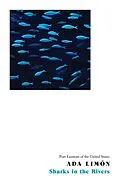 E-Book (epub) Sharks in the Rivers von Ada Limón