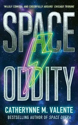 E-Book (epub) Space Oddity von Catherynne M. Valente