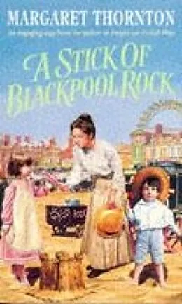 E-Book (epub) Stick of Blackpool Rock von Margaret Thornton