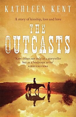 Kartonierter Einband The Outcasts von Kathleen Kent