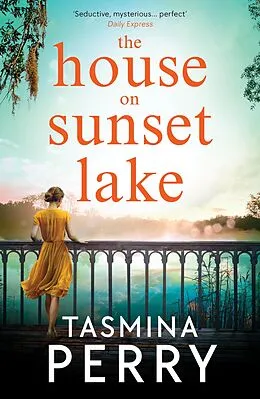E-Book (epub) The House on Sunset Lake von Tasmina Perry