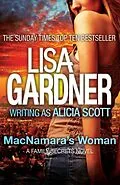 E-Book (epub) MacNamara's Woman von Lisa Gardner writing as Alicia Scott