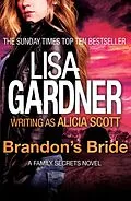 E-Book (epub) Brandon's Bride von Lisa Gardner writing as Alicia Scott