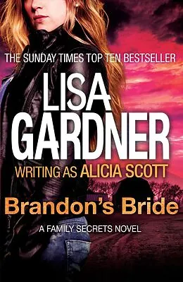 E-Book (epub) Brandon's Bride von Lisa Gardner writing as Alicia Scott