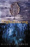 E-Book (epub) Nightdancing von Elizabeth Garner