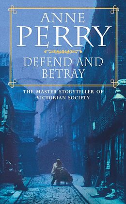 eBook (epub) Defend and Betray de Anne Perry