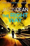 E-Book (epub) Right Way (A James Bishop short story) von Jason Dean
