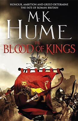 Couverture cartonnée The Blood of Kings (Tintagel Book I) de M. K. Hume