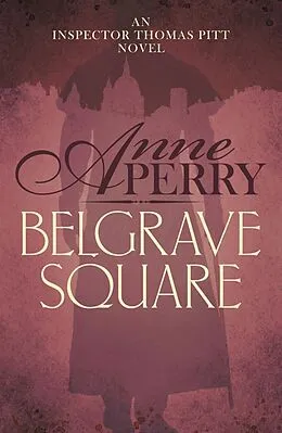 E-Book (epub) Belgrave Square von Anne Perry