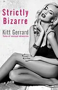 E-Book (epub) Strictly Bizarre von Kitt Gerrard
