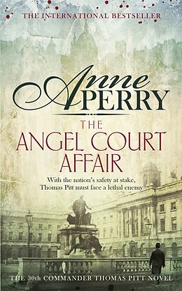 Kartonierter Einband The Angel Court Affair (Thomas Pitt Mystery, Book 30) von Anne Perry