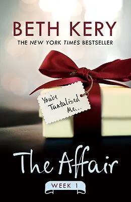 E-Book (epub) The Affair: Week One von Beth Kery