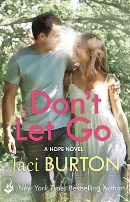 E-Book (epub) Don't Let Go: Hope Book 6 von Jaci Burton