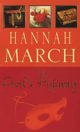 E-Book (epub) The Devil's Highway (Robert Fairfax 2) von Hannah March