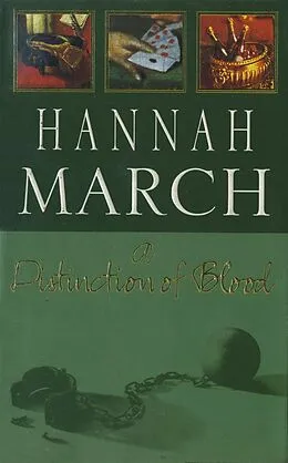 E-Book (epub) A Distinction of Blood (Robert Fairfax 3) von Hannah March