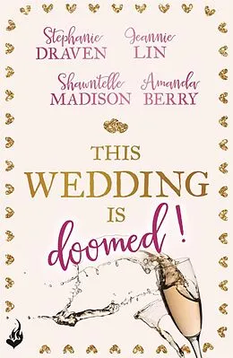 E-Book (epub) This Wedding Is Doomed! von Amanda Berry, Shawntelle Madison, Stephanie Draven