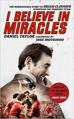 E-Book (epub) I Believe In Miracles von Daniel Taylor, Jonny Owen