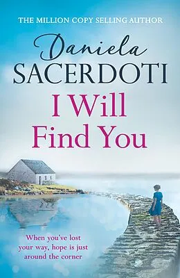 E-Book (epub) I Will Find You (Seal Island 2) von Daniela Sacerdoti