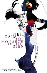 Fester Einband The Monarch of the Glen von Gaiman Neil