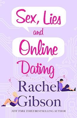 eBook (epub) Sex, Lies and Online Dating de Rachel Gibson
