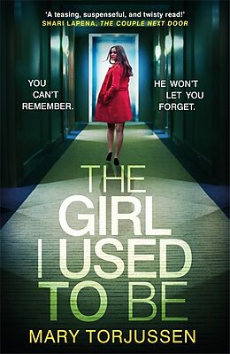 Poche format B The Girl I Used To Be von Mary Torjussen
