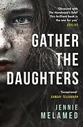 E-Book (epub) Gather the Daughters von Jennie Melamed