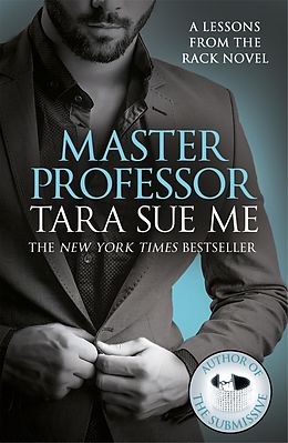 E-Book (epub) Master Professor: Lessons From The Rack Book 1 von Tara Sue Me