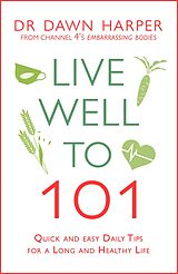 eBook (epub) Live Well to 101 de Dawn Harper