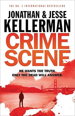 Couverture cartonnée Crime Scene de Jonathan Kellerman, Jesse Kellerman