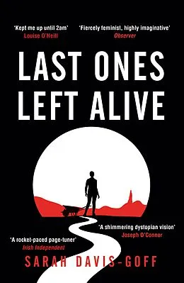 E-Book (epub) Last Ones Left Alive von Sarah Davis-Goff