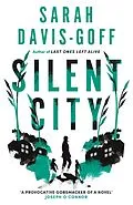 E-Book (epub) Silent City von Sarah Davis-Goff