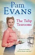 E-Book (epub) The Tulip Tearooms von Pamela Evans