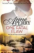 E-Book (epub) One Fatal Flaw (Daniel Pitt Mystery 3) von Anne Perry