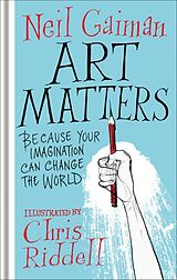 Livre Relié Art Matters de Neil Gaiman