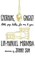 E-Book (epub) Gmorning, Gnight! von Lin-Manuel Miranda
