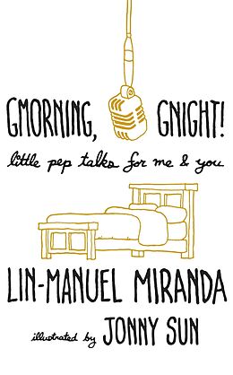 eBook (epub) Gmorning, Gnight! de Lin-Manuel Miranda