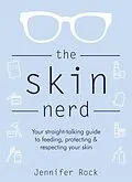 E-Book (epub) Skin Nerd von Jennifer Rock