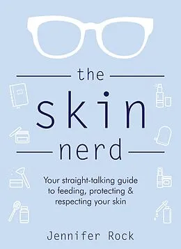 E-Book (epub) Skin Nerd von Jennifer Rock